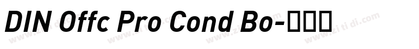 DIN Offc Pro Cond Bo字体转换